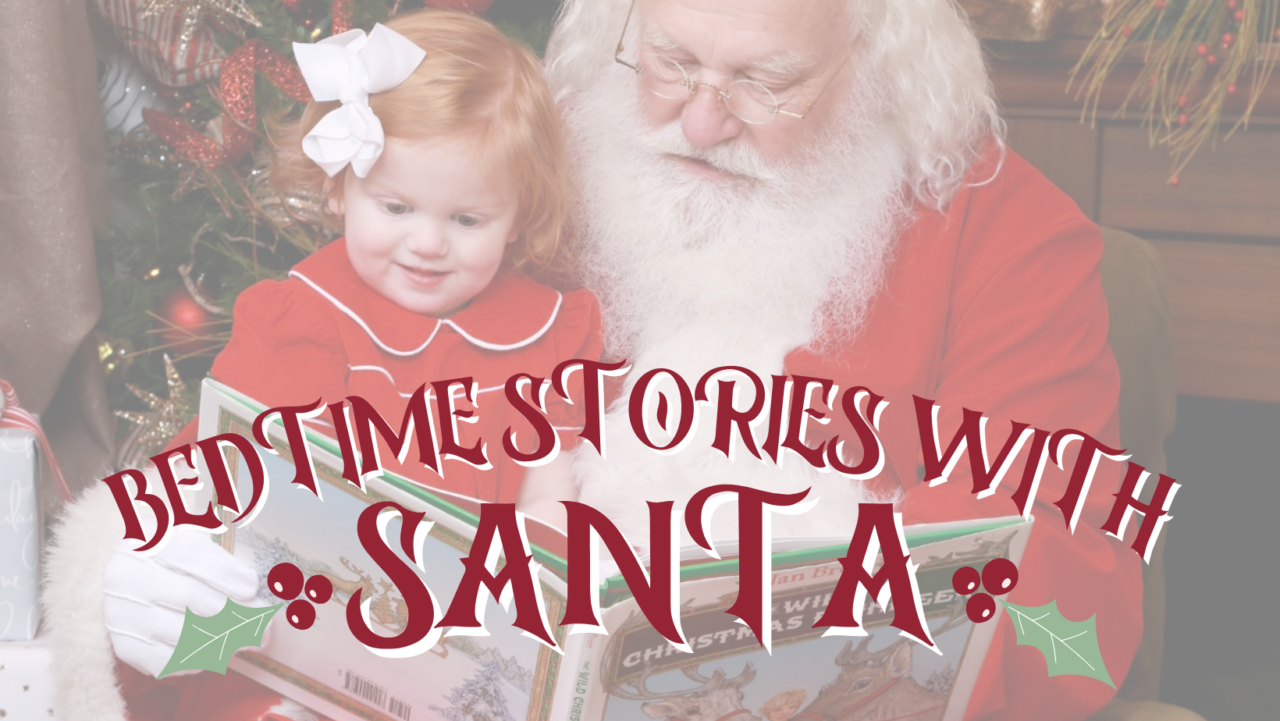 Bedtime Stories w Santa